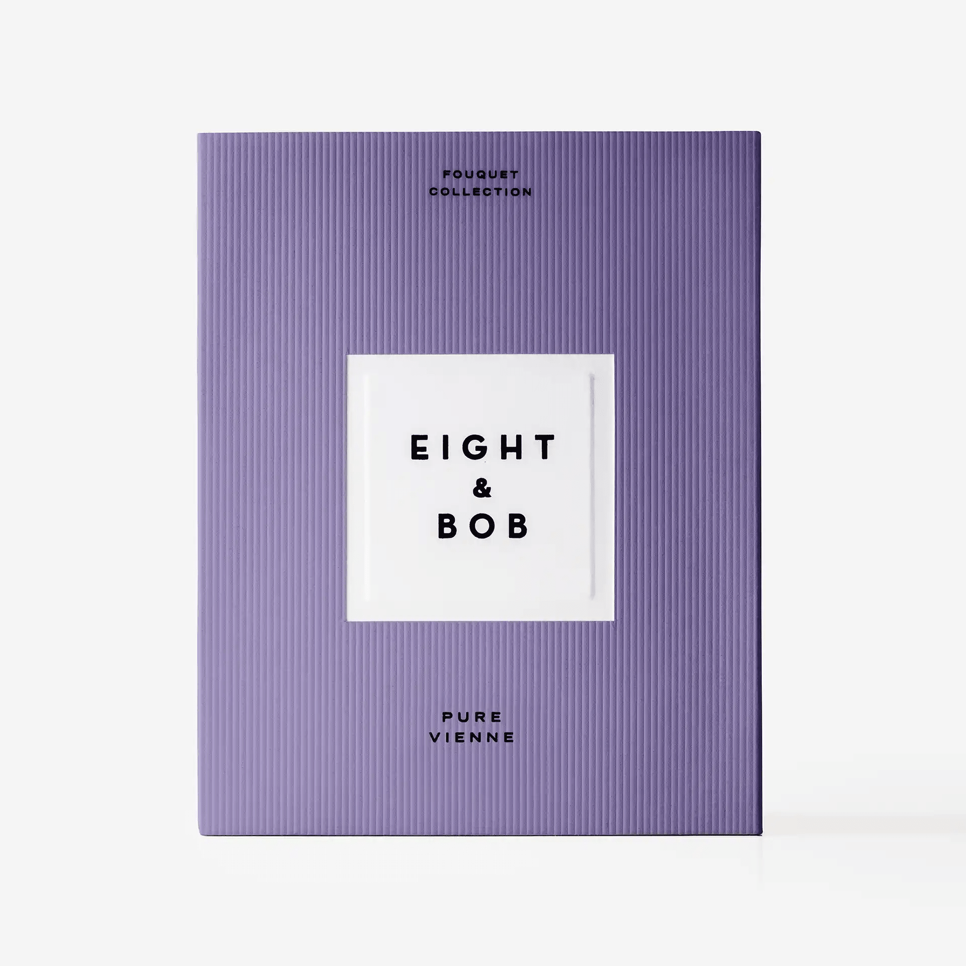 Eight & Bob Pure Vienne - Eight & BobEight & Bob